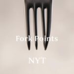 Fork Points NYT