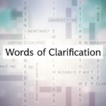 Words of Clarification Crossword